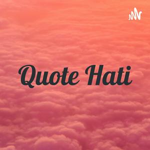 Quote Hati