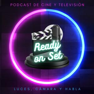 Ready on Set Podcast