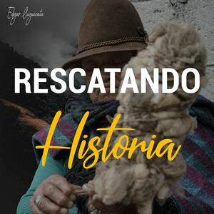 Rescatando Historia