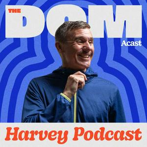 The Dom Harvey Podcast