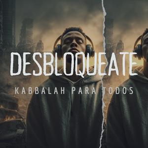 🎧 Desbloquéate Nanobios - Kabbalah para Todos
Tu guía práctica para desbloquear tu vida