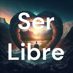 SER LIBRE
