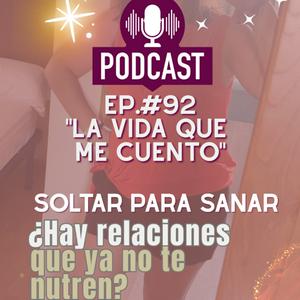 "La Vida Que Me Cuento"- Coaching Holístico y Bienestar para emprendedoras y Consciencias Despiertas