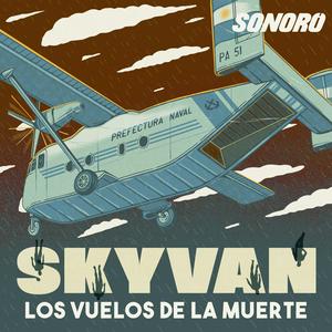 Skyvan: Los vuelos de la muerte