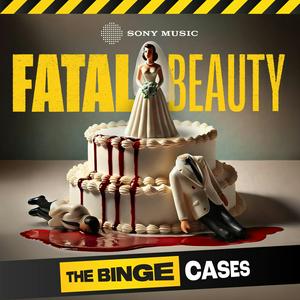 The Binge Cases: Fatal Beauty