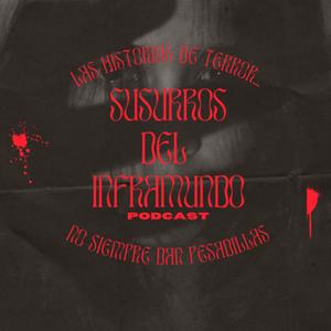Susurros del Inframundo Podcast