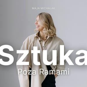 Sztuka Poza Ramami