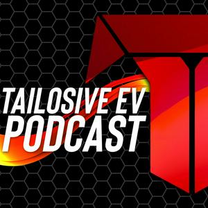 Tailosive EV Podcast