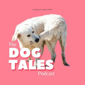 The Dog Tales Podcast
