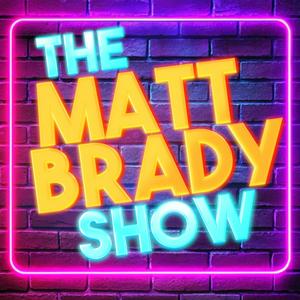 The Matt Brady Show