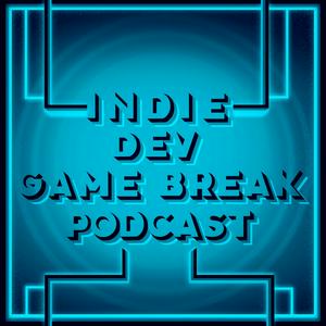 The Indie Dev Game Break