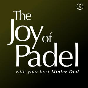 The Joy of Padel