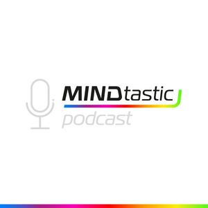 The MINDtastic Podcast