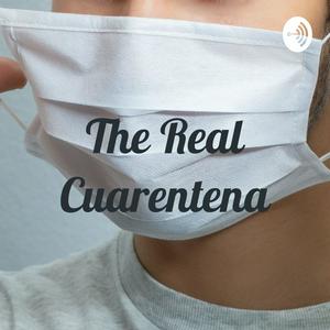 The Real Cuarentena