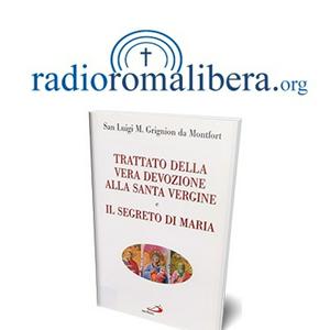 Trattato della Vera devozione alla Santa Vergine | RRL