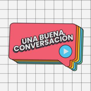 Una buena conversación