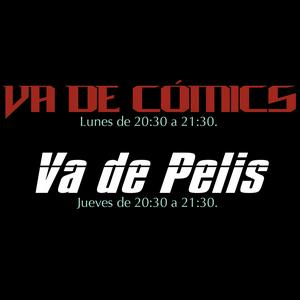 Va de Cómics / Va de Pelis