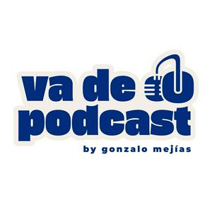 va de podcast / by gonzalo mejias
