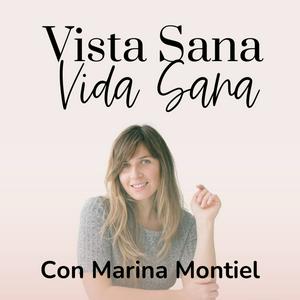 Vista Sana, Vida Sana