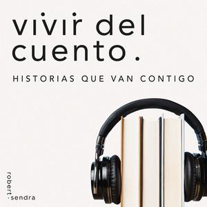 Vivir del cuento