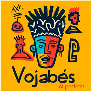 Vojabés el Podcast